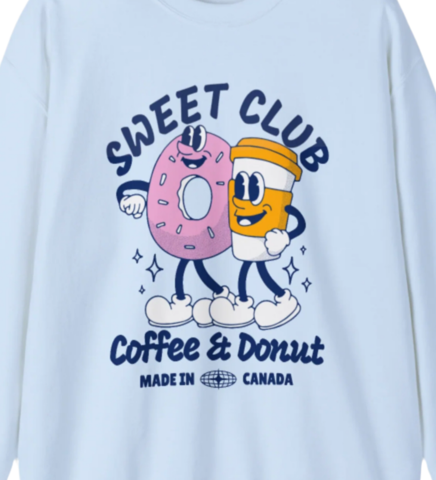 Coffee and Donut lover | Coffee Club | Sweet Club | Sweatshirt