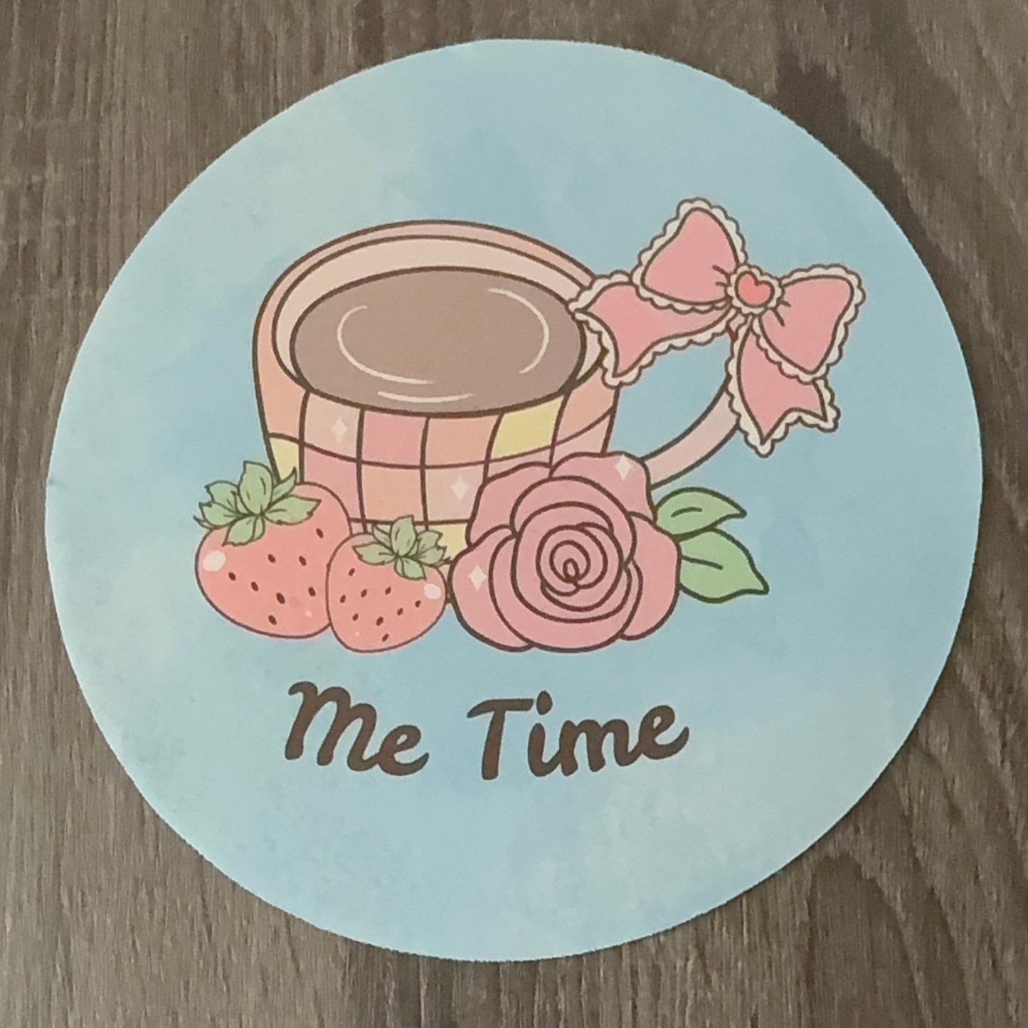 Me Time || Round Mouse Pad